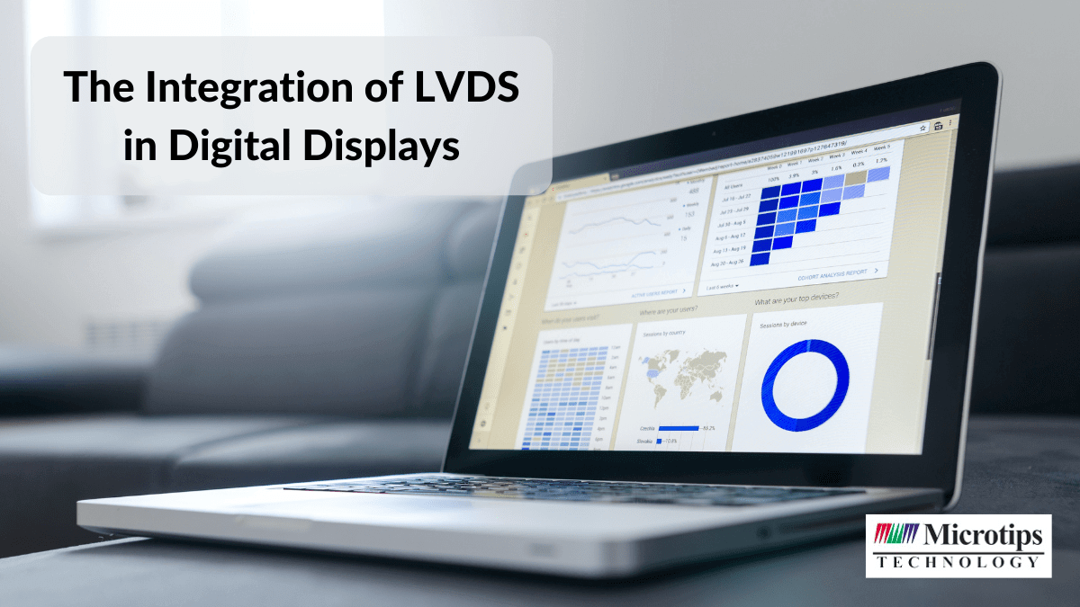 The Integration of LVDS in Digital Displays Microtips